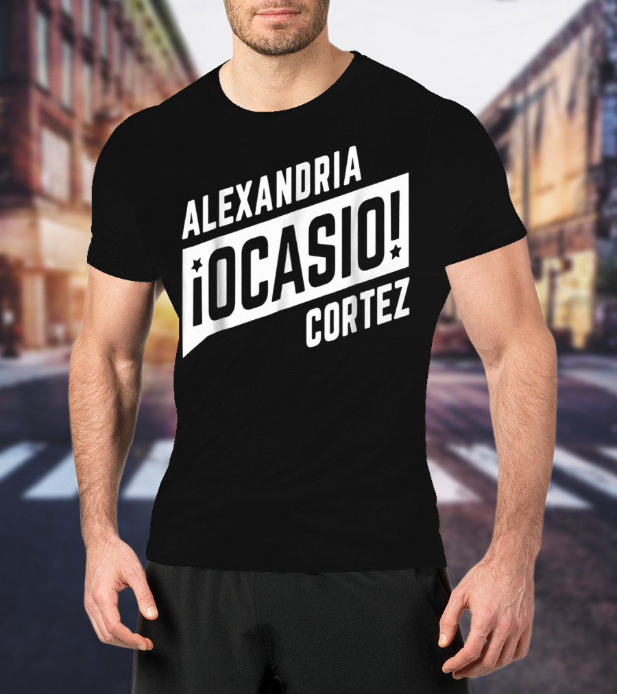 Alexandria Ocasio Cortez ¡Ocasio T-Shirt