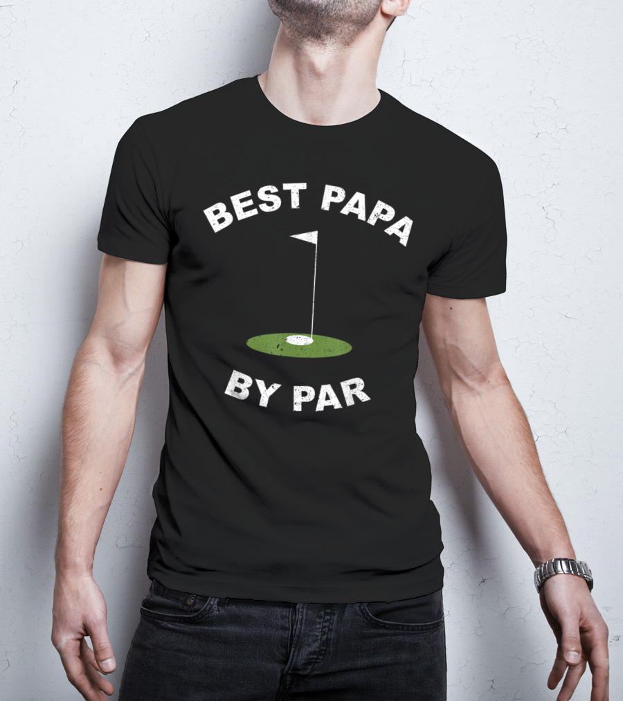 Best Papa By Par Funny Golf Men's Grandpa Green Hole Flag T-Shirt
