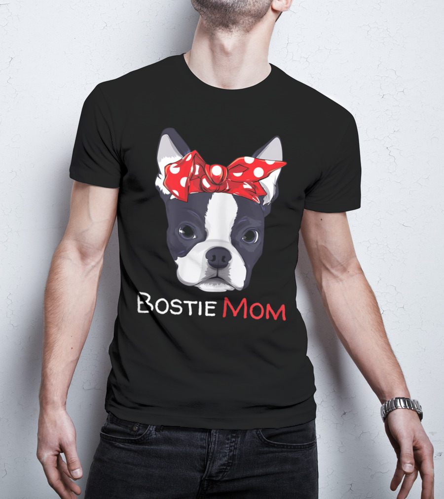Bostie Mom Boston Terrier With Red Polka Dot Bow T-Shirt