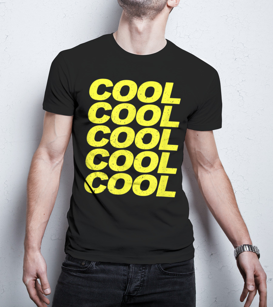 Cool Cool Cool Cool Cool 99 Nice Quotes Of Brook T-Shirt