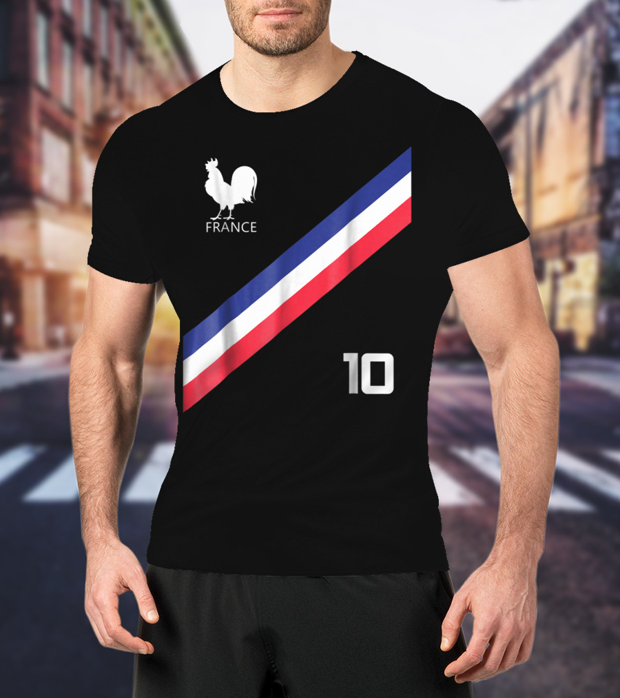 France Jersey Soccer French Football Rooster Stripe Number 10 T-Shirt