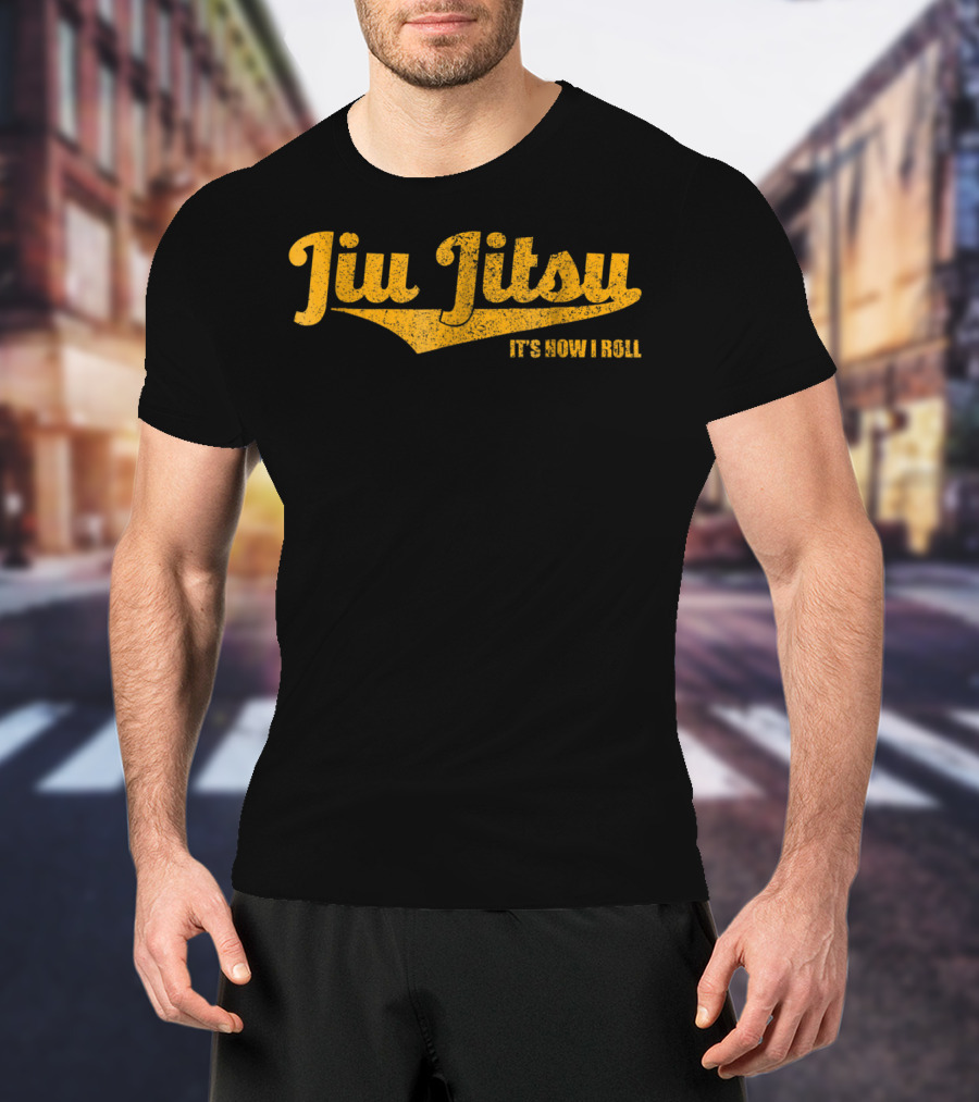 Jiu Jitsu It's How I Roll Bjj Grappling Enthusiast T-Shirt