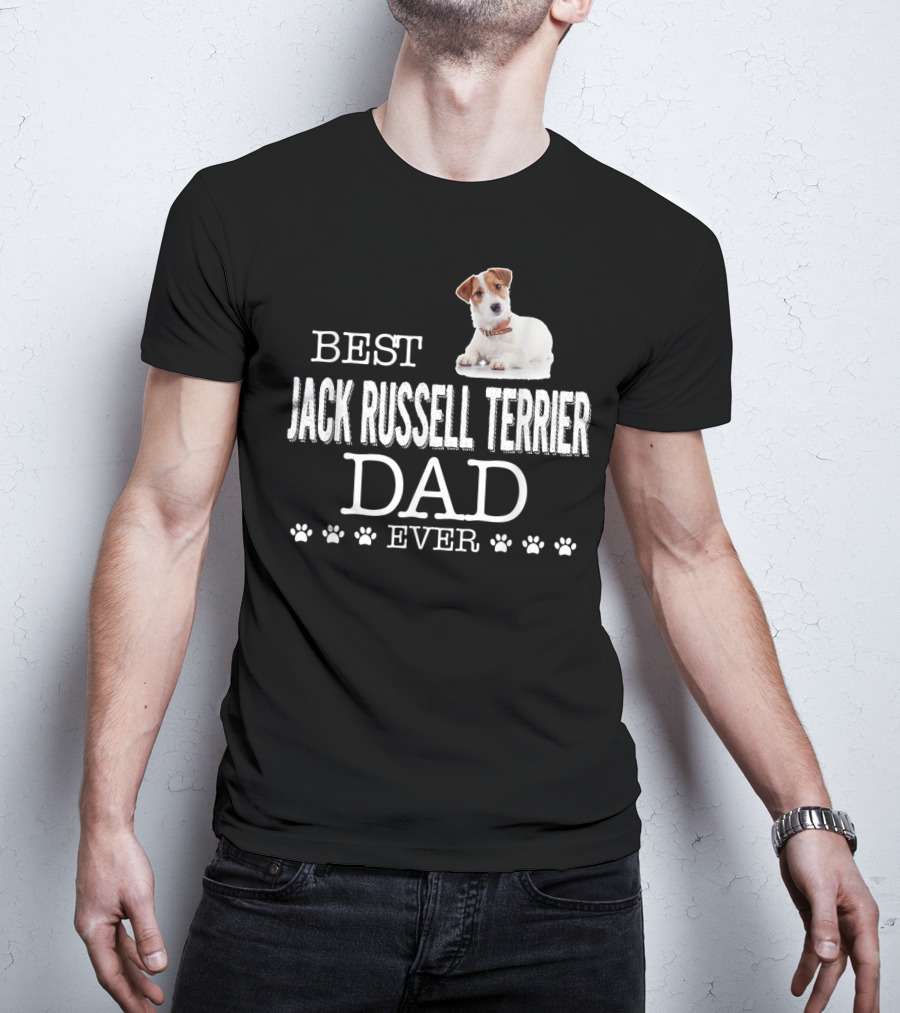 Best Jack Russell Terrier Dad Ever T-Shirt