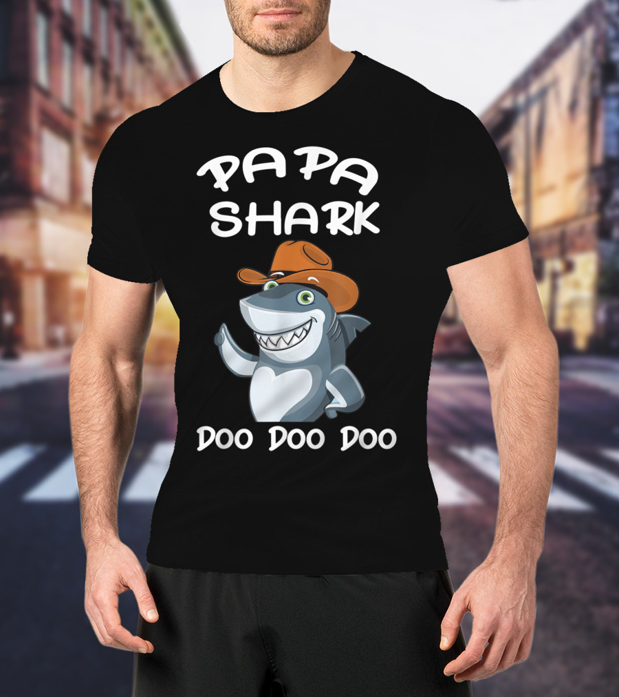 Papa Shark Doo Doo Doo Cartoon Cowboy Hat Father T-Shirt