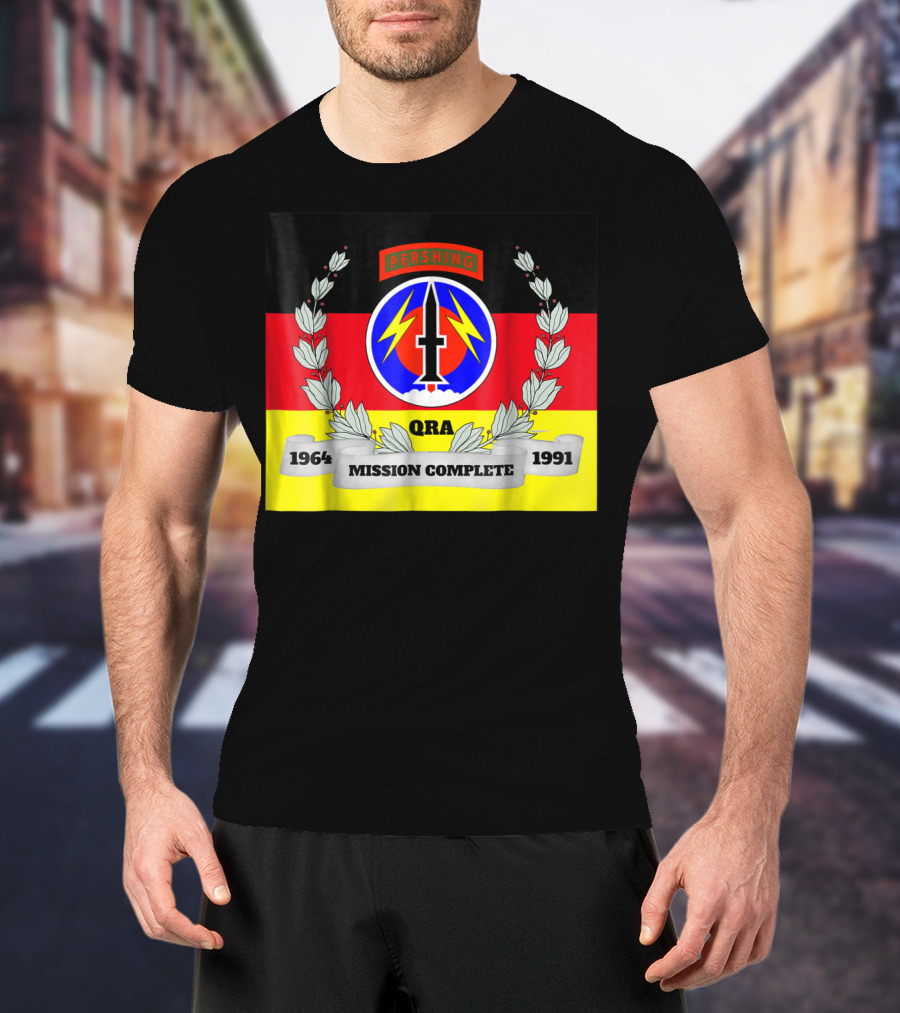 Pershing QRA Mission Complete 1964 To 1991 T-Shirt