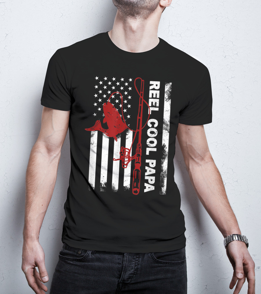 Reel Cool Papa American Flag Fishing Rod And Fish T-Shirt