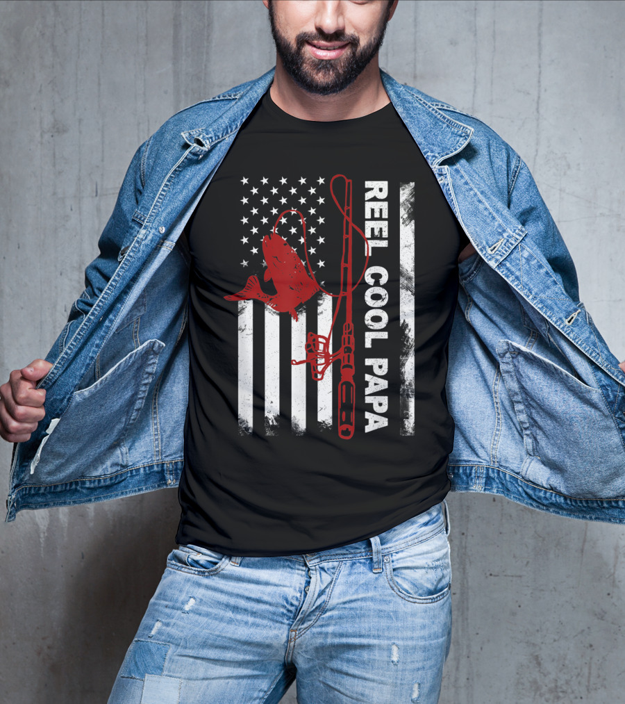 Reel Cool Papa American Flag Fishing Rod And Fish T-Shirt