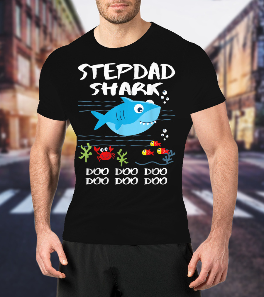 Stepdad Shark Doo Doo Doo Baby Shark Inspired T-Shirt