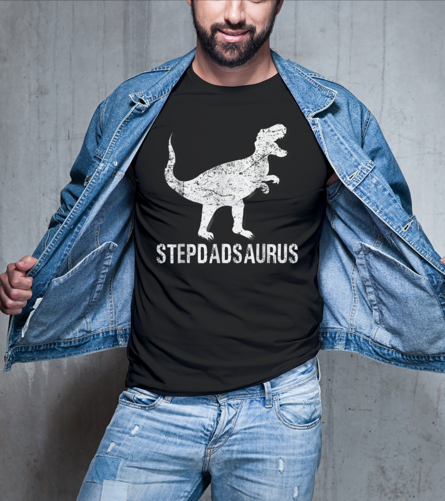 Stepdadsaurus Dinosaur T-Rex T-Shirt