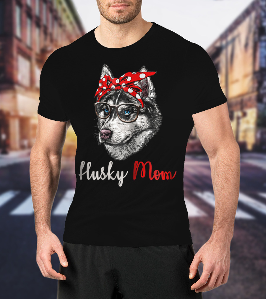 Husky Mom Funny Bandana Glasses Dog T-Shirt