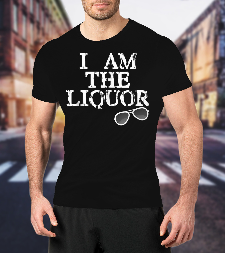 I Am The Liquor Vintage Top With Sunglasses T-Shirt