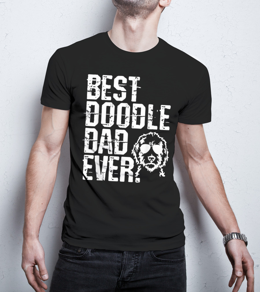 Mens Best Doodle Dad Ever With Golden Doodle Do Wearing Sunglasses T-Shirt