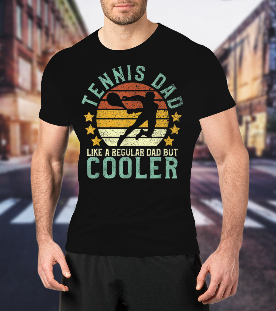 Tennis Dad Like A Regular Dad But Cooler Retro Sunset T-Shirt