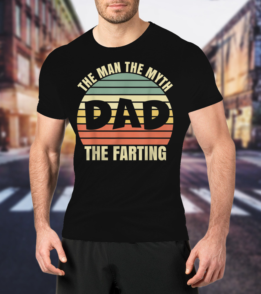 Mens Vintage Dad The Man The Myth The Farting Retro Stripes T-Shirt