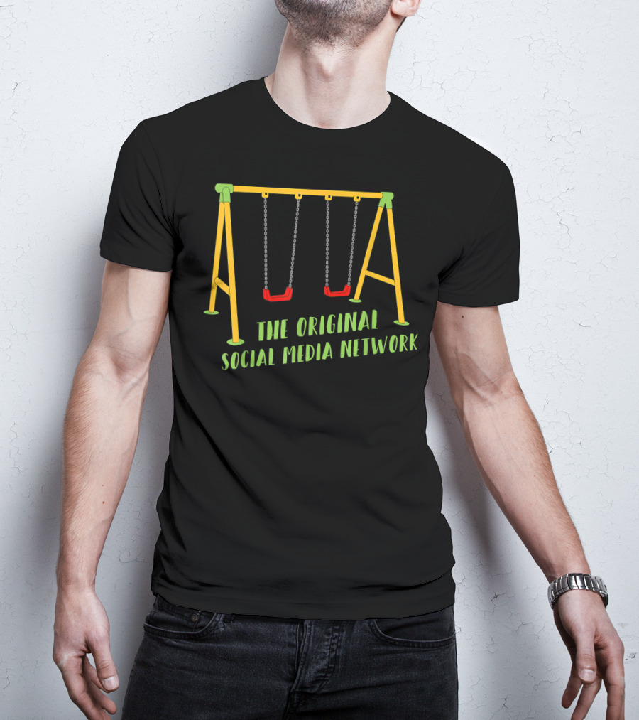The Original Social Media Network Funny Playground Swing Set T-Shirt
