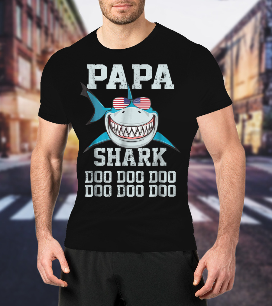 Papa Shark Doo Doo Doo Doo American Flag Sunglasses Fathers T-Shirt