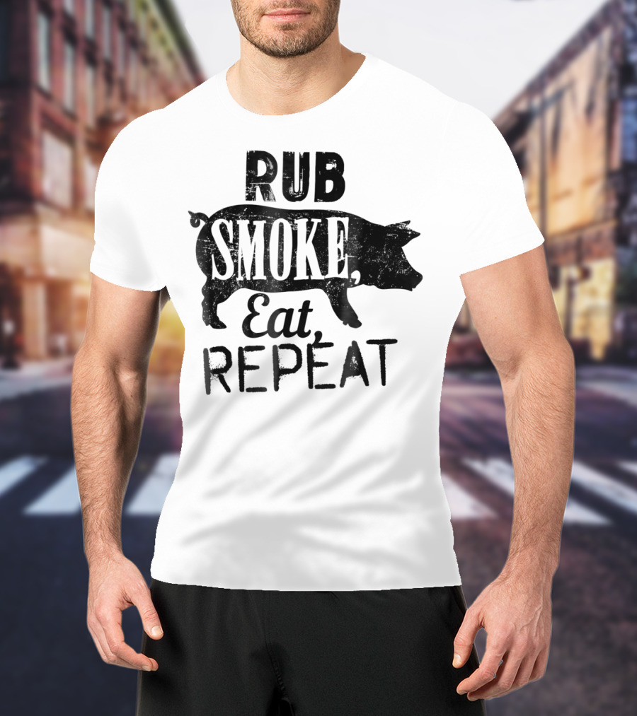 Rub Smoke Eat Repeat BBQ Pig T-Shirt