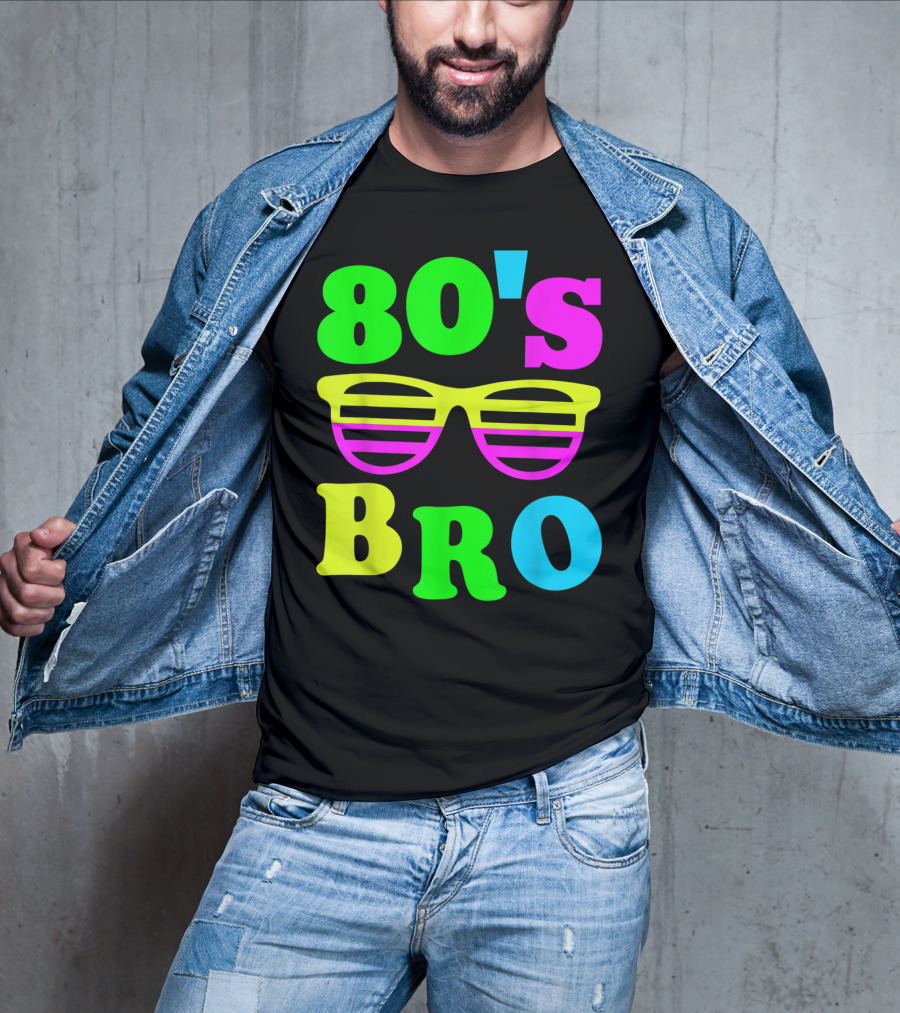80's Bro Retro Sunglasses Neon 80s 90s Party Vibes T-Shirt