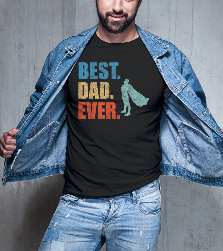 Best Dad Ever Superhero Vintage Father's Fun T-Shirt