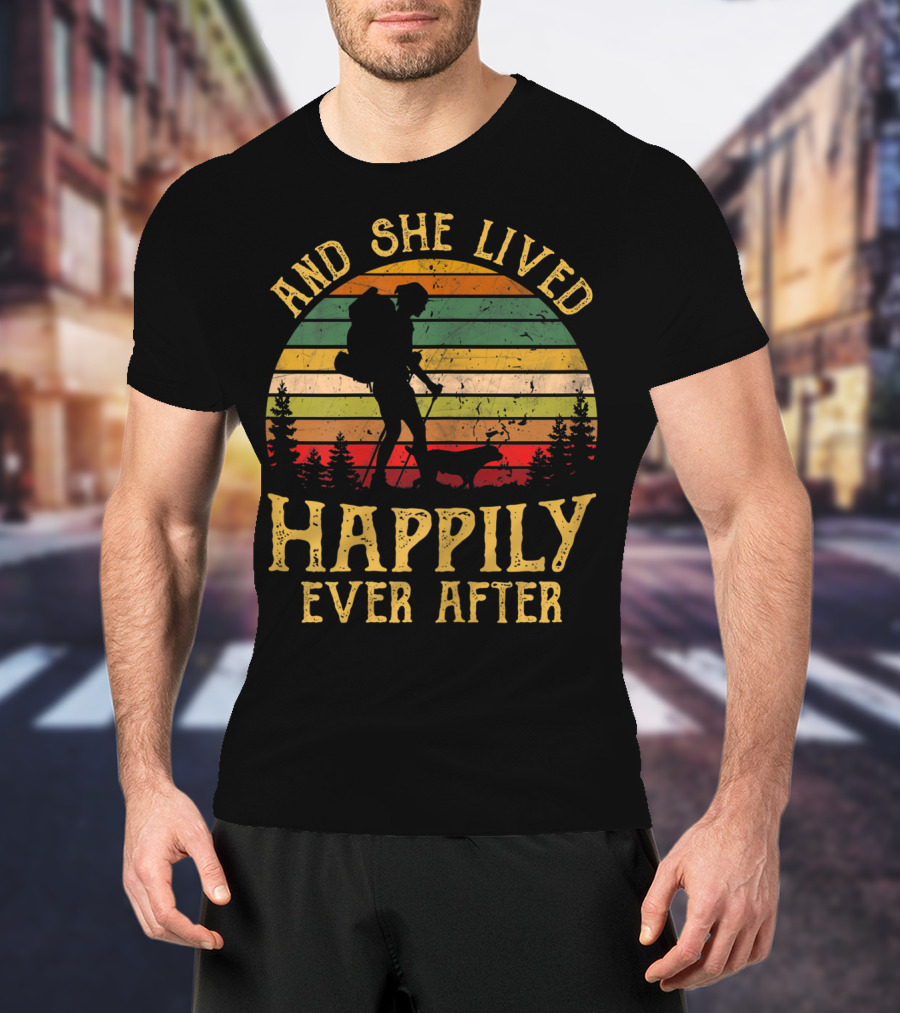 And She Lived Happily Ever After Hiking Vintage Sunset Forest T-Shirt