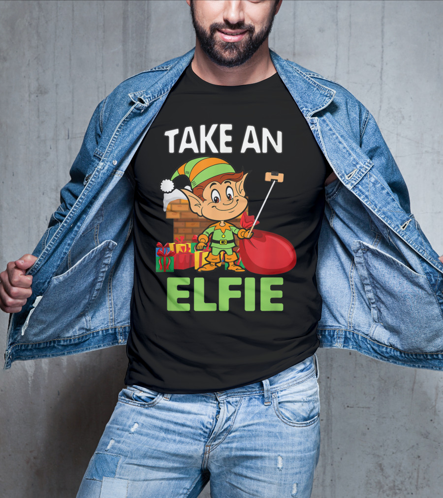 Take An Elfie Elf Family Christmas Holiday T-Shirt