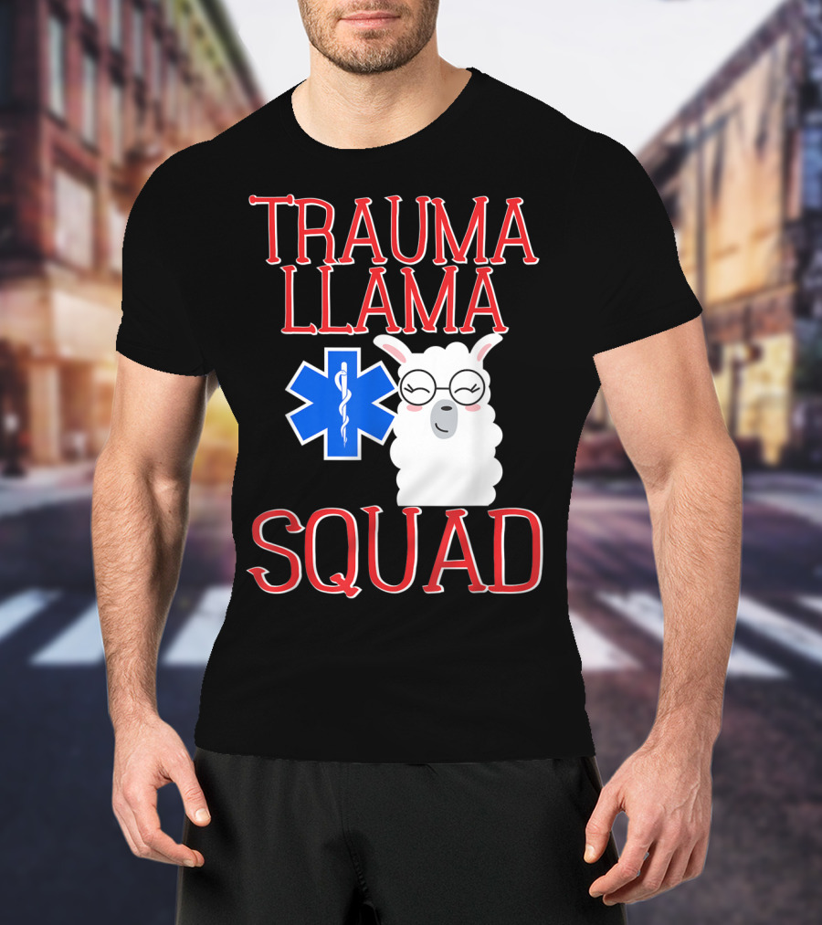 Trauma Llama Squad Funny EMT EMS Emergency Medical Services T-Shirt