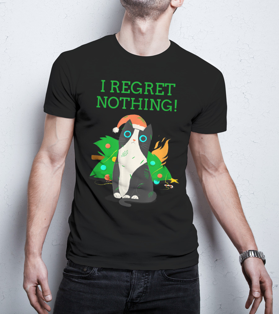 I Regret Nothing Funny Cat With Santa Hat And Christmas Tree T-Shirt
