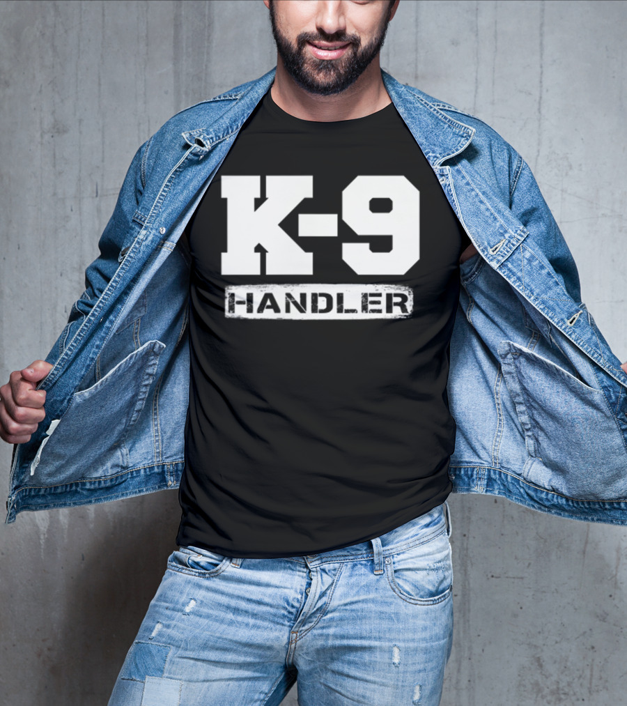 K-9 Handler Police Sheriff Cops Law Enforcement Du T-Shirt
