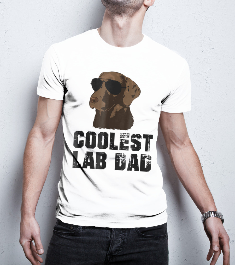 Coolest Lab Dad Funny Chocolate Labra Wearing Sunglasses T-Shirt