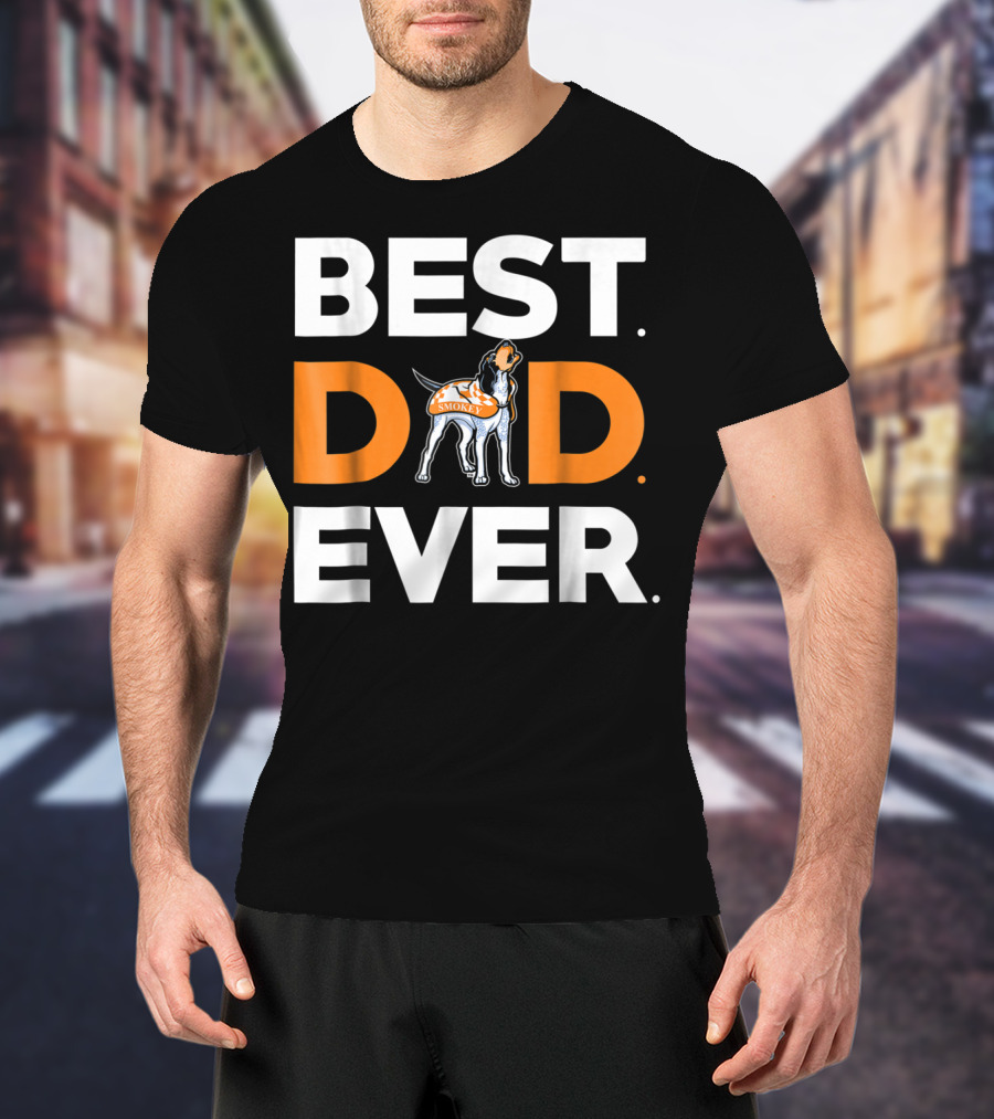 Tennessee Volunteers Smokey Best Dad Ever T-Shirt