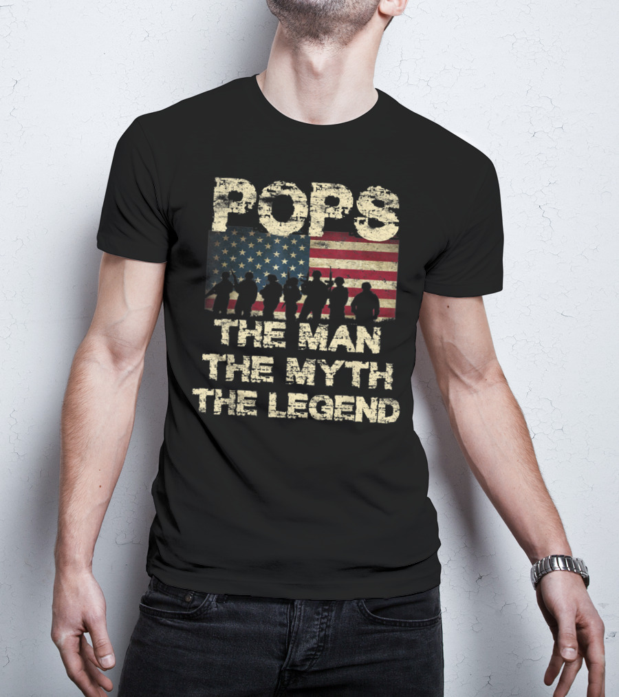 Pops The Man The Myth The Legend Dad American Flag T-Shirt