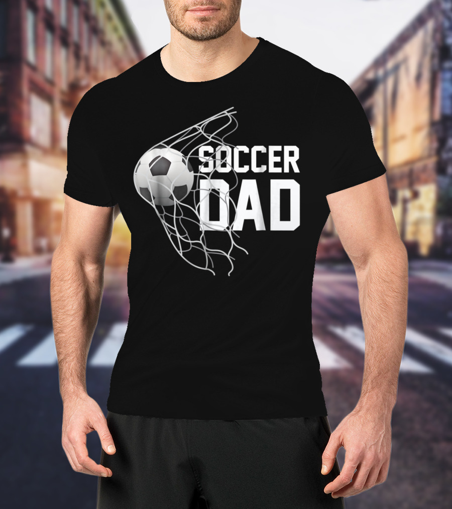 Soccer DAD Football Futbol Goal Net Parents T-Shirt