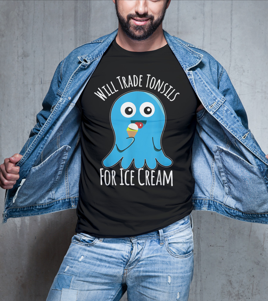 Will Trade Tonsils For Ice Cream Funny Kids Tonsillectomy T-Shirt