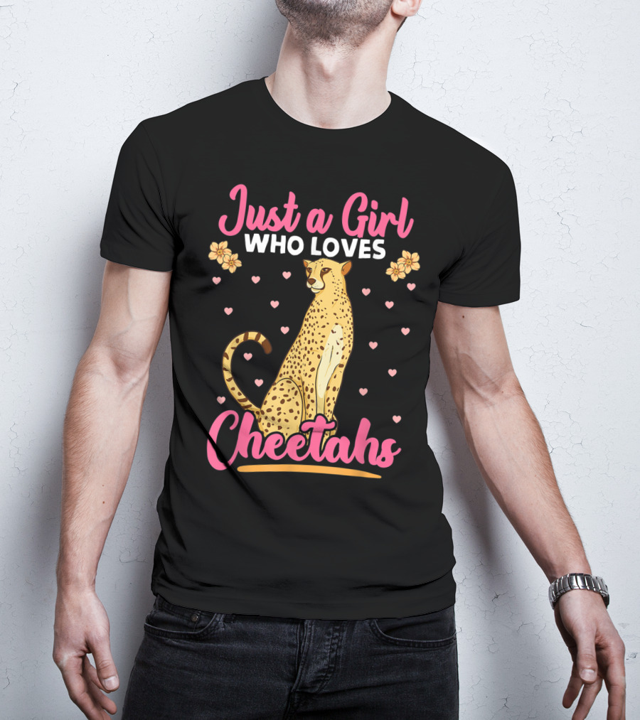 Just A Girl Who Loves Cheetahs With Hearts And Flowers T-Shirt