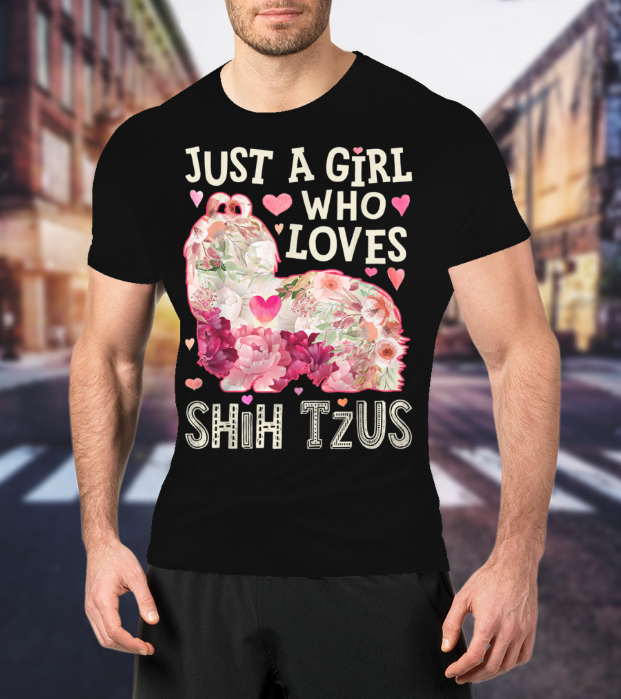 Just A Girl Who Loves Shih Tzus Floral Heart T-Shirt