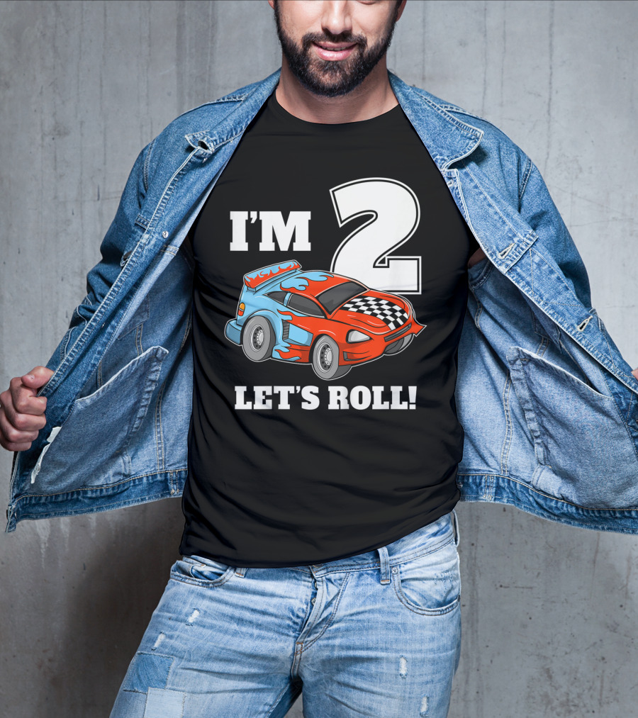 I'm 2 Let's Roll Race Car Kids 2nd Birthday Boy T-Shirt