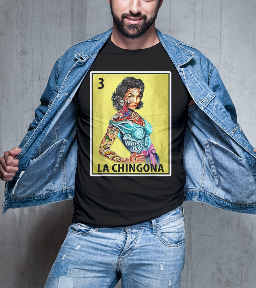 La Chingona Loteria Card 3 Tattoo Art La Dama T-Shirt