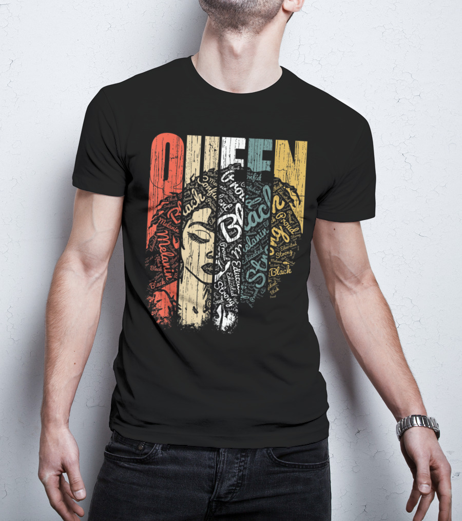 Queen Melanin Black Strong Empowered African American Woman T-Shirt