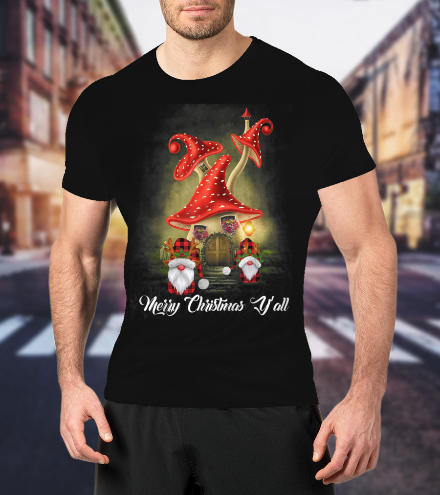 Merry Christmas Y'all Gnome Red Mushroom House T-Shirt