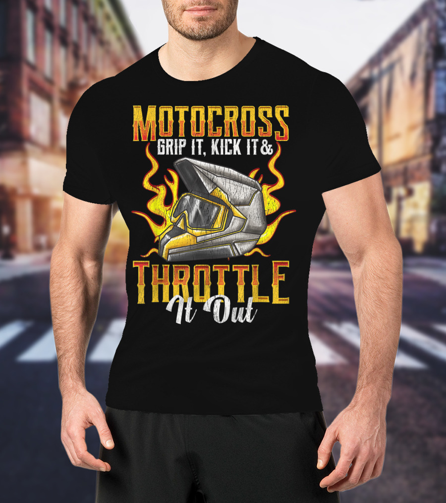 MOTOCROSS Grip It Kick It Throttle It Out Helmet Flame T-Shirt
