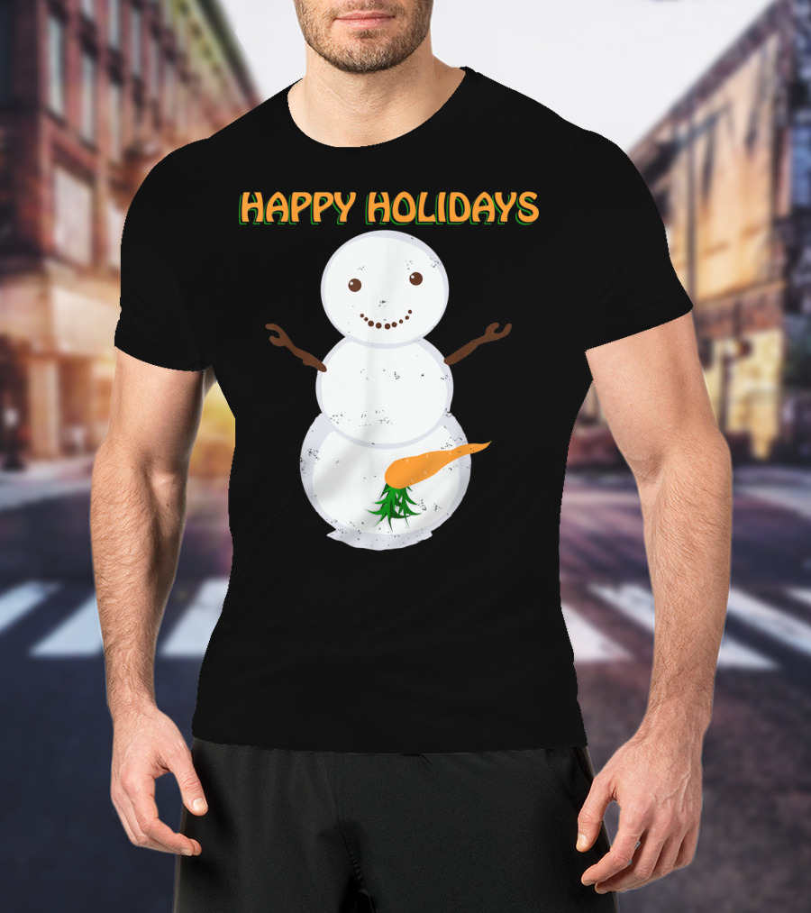 Happy Holidays Naughty Dirty Carrot Snowman T-Shirt