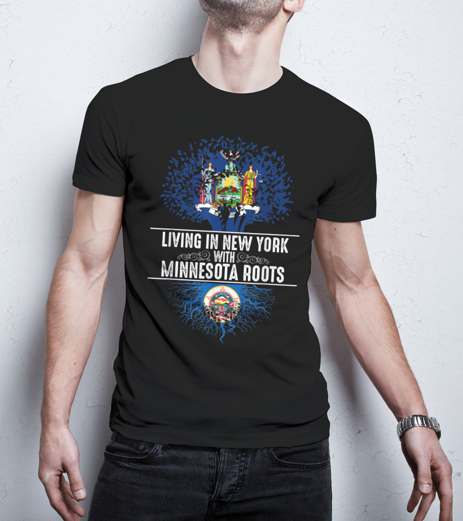Living In New York With Minnesota Roots State Tree Flag T-Shirt