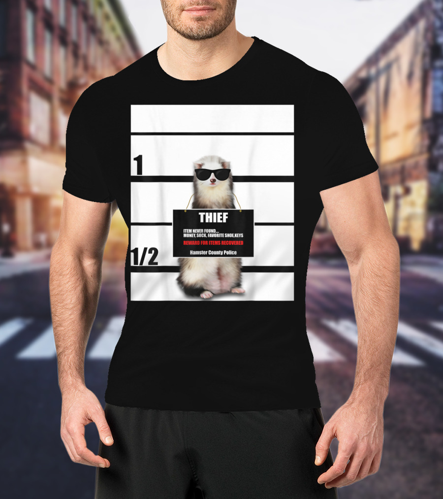 Pet Ferret Thief Mugshot Hamster County Police Funny Ferret Reward For Items Recovered T-Shirt