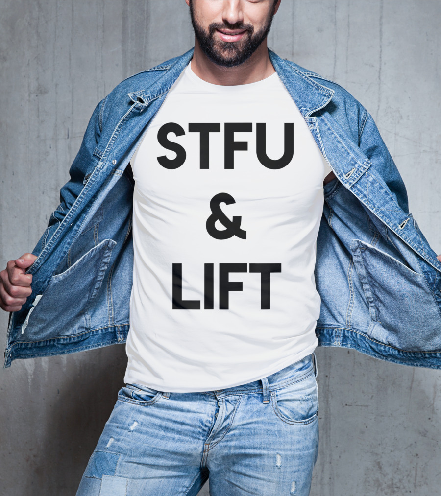 STFU And Lift Powerlifting Gym Rat Bodybuilding T-Shirt