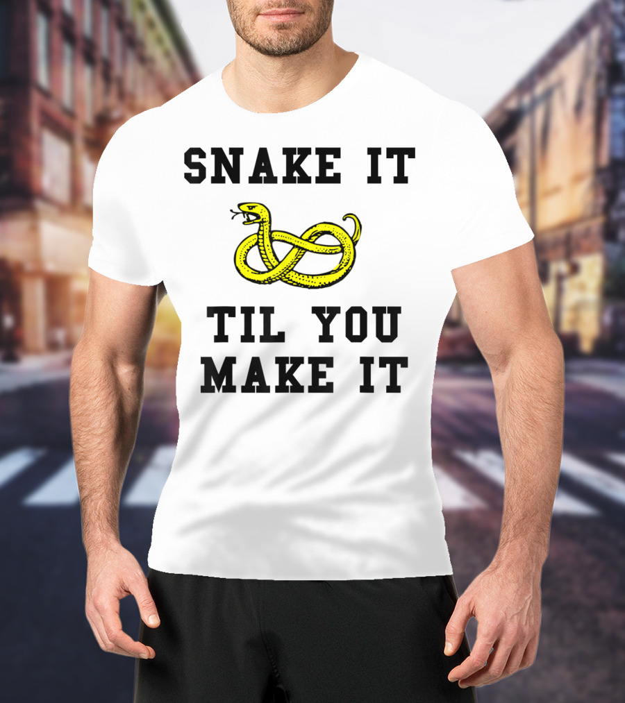 Snake It Til You Make It Funny Snake Pun Yellow Knot Snake T-Shirt