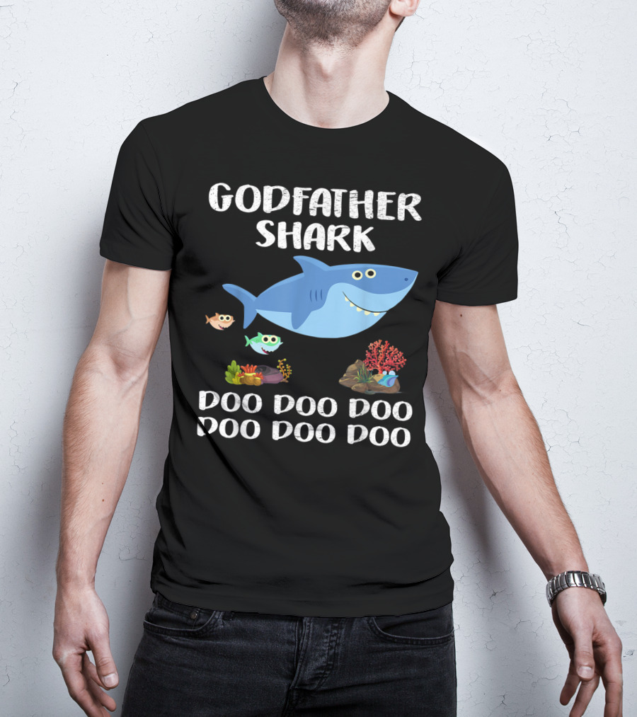 Godfather Shark Doo Doo Doo Doo Doo Doo T-Shirt