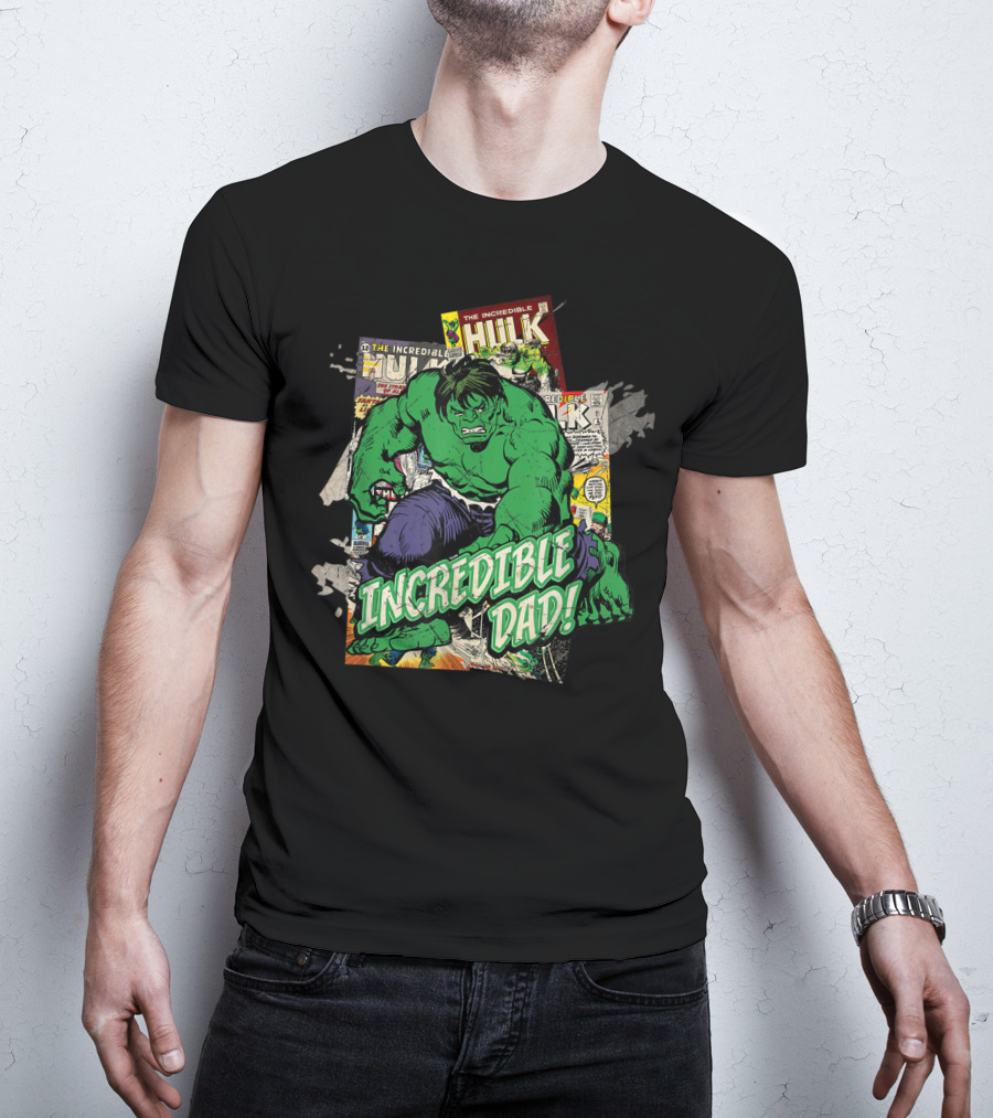 Marvel Hulk The Incredible Hulk Incredible Dad T-Shirt