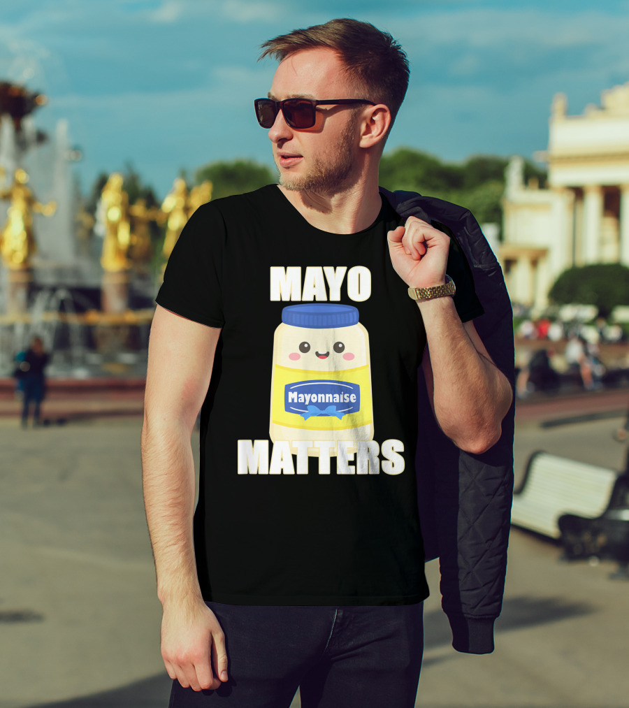 Mayo Matters Mayonnaise Cute Jar T-Shirt