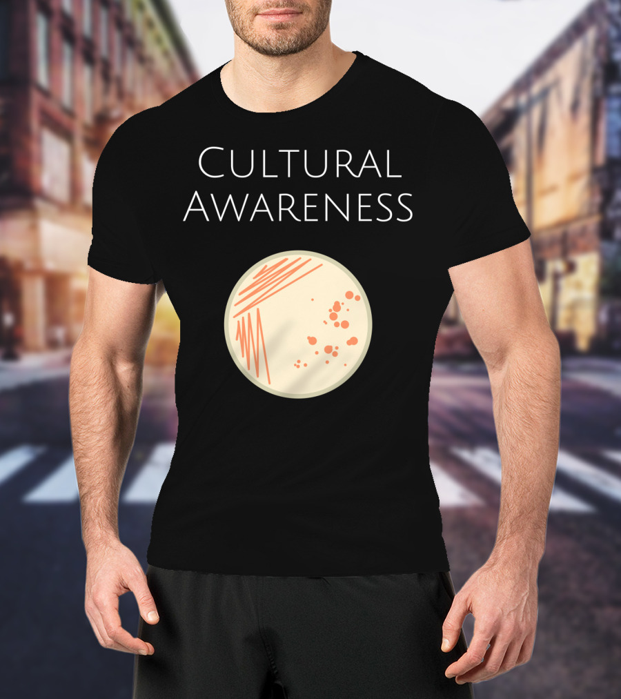 Cultural Awareness Microbiology Bacteria Lab T-Shirt