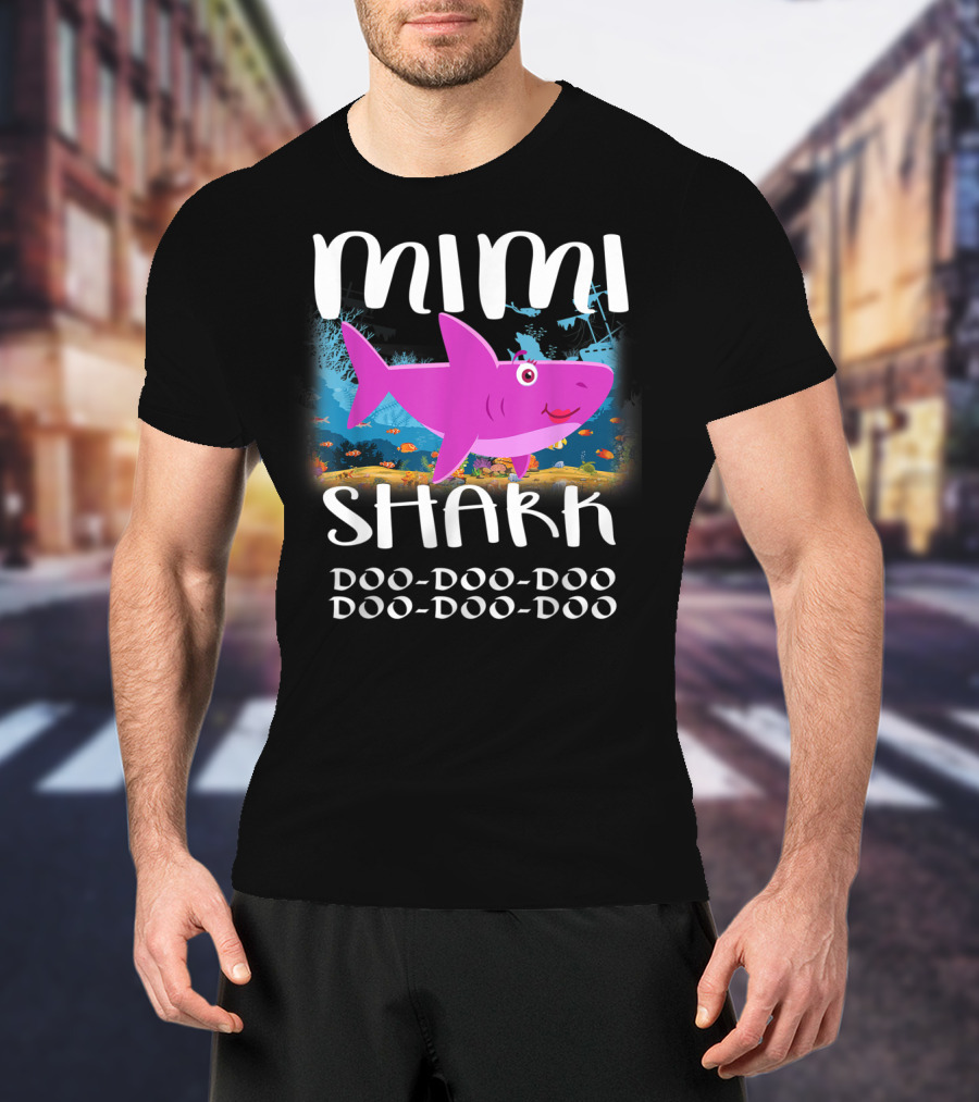 Mimi Shark Doo Doo Doo Doo Doo Doo T-Shirt